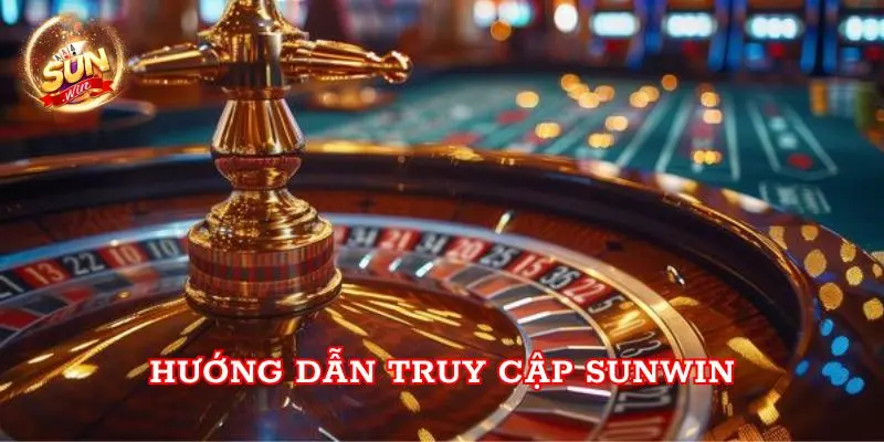 Hướng dẫn truy cập Sunwin