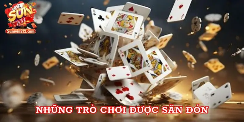 Những trò chơi được săn đón